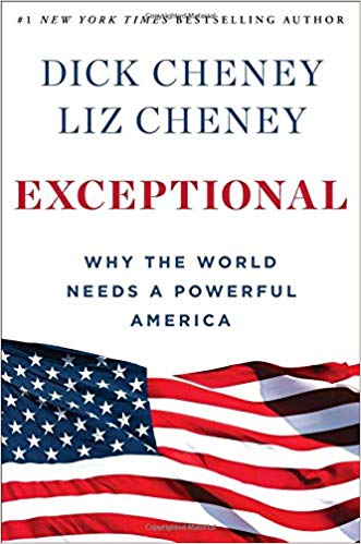 Exceptional: Why the World Needs a Powerful&nbsp;America