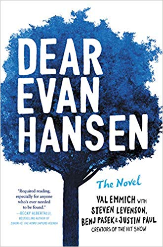 Dear Evan Hansen: The&nbsp;Novel