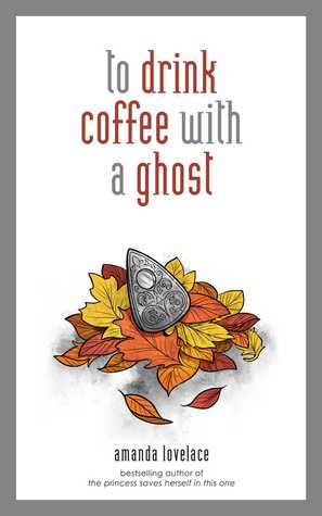 to drink coffee with a&nbsp;ghost